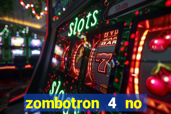 zombotron 4 no click jogos